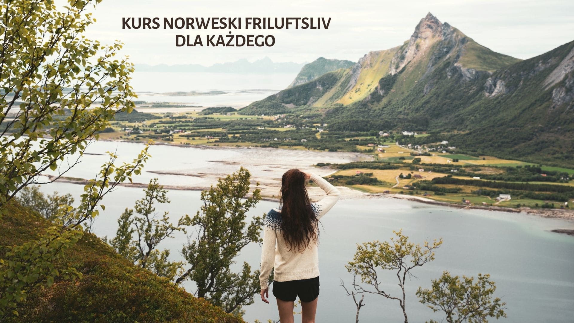 norweski friluftsliv, ferskingkurs i friluftsliv, dnt